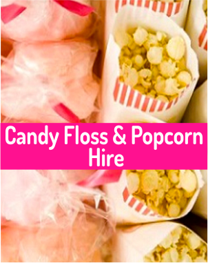 Freshly made Popcorn and Candyfloss machine hire