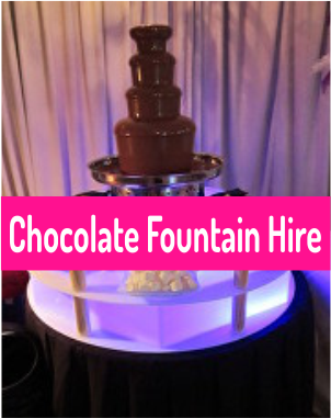 Chocolate fountain for hire